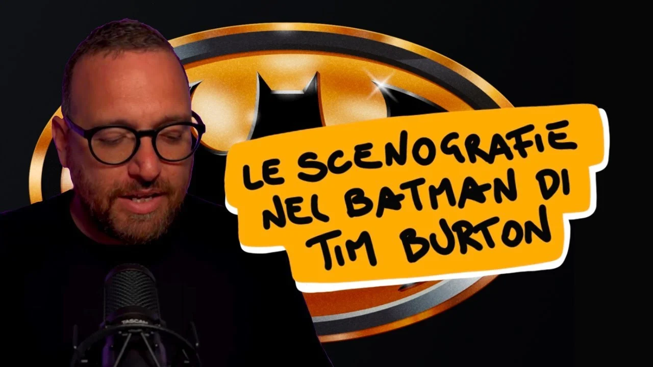 Le scenografie nel Batman di Tim Burton 1 La copertina del video sulle scenografie del Batman di Tim Burton